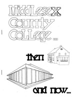 Middlesex County College. . . then and now. . . [1973]